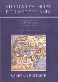 9788884026880: Storia d'Europa e del Mediterraneo. L'ecumene romana