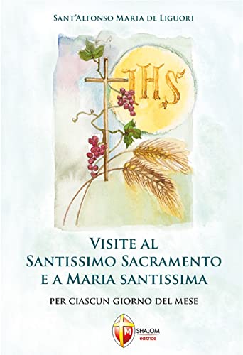 Imagen de archivo de Visite al santissimo sacramento e a Maria Santissima a la venta por medimops