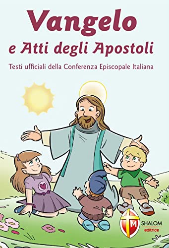 9788884043573: Vangelo e Atti degli Apostoli. Nuova versione ufficiale della Conferenza Episcopale Italiana. Copertina illustrata per ragazzi
