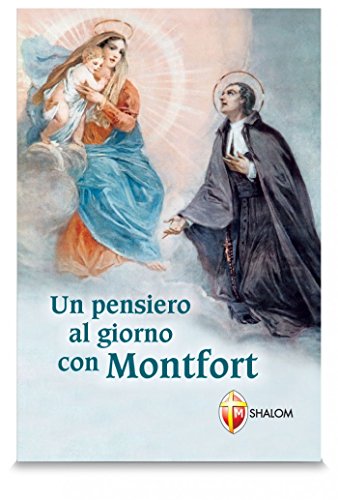 Beispielbild fr Un pensiero al giorno con Montfort zum Verkauf von medimops