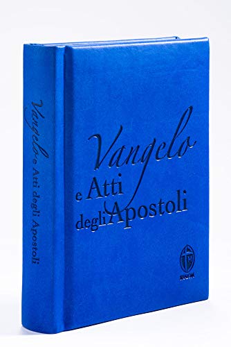 Beispielbild fr Vangelo e Atti degli apostoli. Copertina azzurra zum Verkauf von medimops