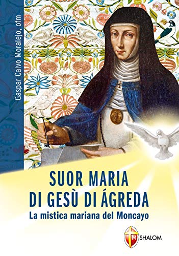 Imagen de archivo de Suor Maria di Ges di greda. La mistica mariana del Moncayo [Paperback] a la venta por Brook Bookstore