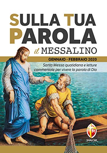 Beispielbild fr Sulla tua parola. Messalino. Santa messa quotidiana e letture commentate per vivere la parola di Dio. Gennaio-febbraio 2020 zum Verkauf von medimops