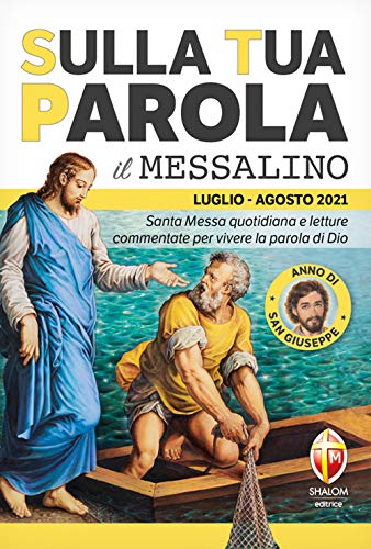 9788884047014: SULLA TUA PAROLA. MESSALINO. SANTA MESSA