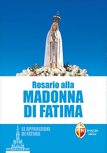 9788884047724: Rosario alla Madonna di Fatima