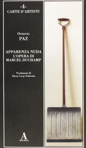 9788884160058: Apparenza nuda. L'opera di Marcel Duchamp (Carte d'artisti)