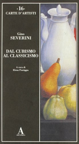 9788884160218: Dal cubismo al classicismo