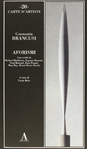 Aforismi (9788884160256) by Constantin BrÃ¢ncuÈ™i