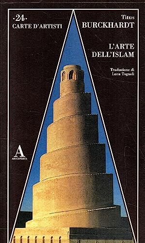 L'arte dell'Islam (9788884160317) by Titus Burckhardt