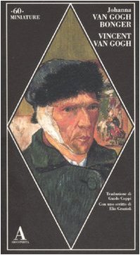 Vincent Van Gogh (9788884161512) by Van Gogh Bonger, Johanna