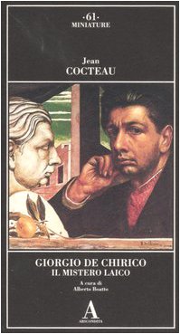 9788884161697: Giorgio de Chirico. Il mistero laico