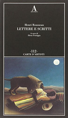 Lettere e scritti (9788884162137) by Rousseau, Henri