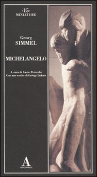 Michelangelo (9788884162885) by Simmel, Georg