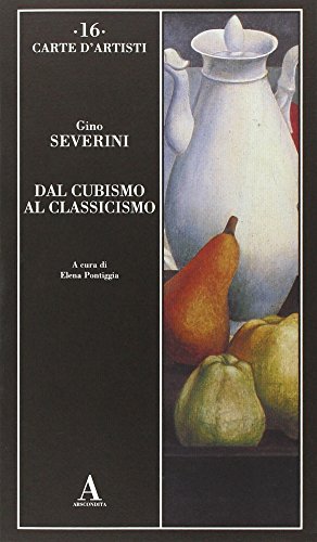 9788884163134: Dal cubismo al classicismo (Carte d'artisti)