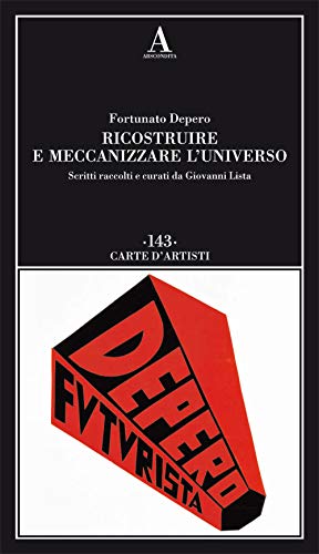 Beispielbild fr Ricostruire e meccanizare l'universo (ita) zum Verkauf von Brook Bookstore