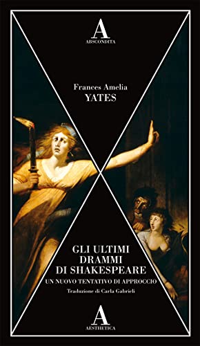 Imagen de archivo de GLI ULTIMI DRAMMI DI SHAKESPEARE a la venta por Brook Bookstore