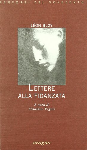 9788884190444: Lettere alla fidanzata (Percorsi del Novecento)