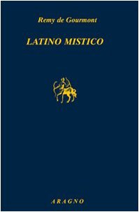 9788884191168: Latino mistico