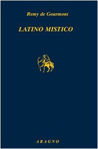 Latino mistico (9788884191168) by Unknown Author