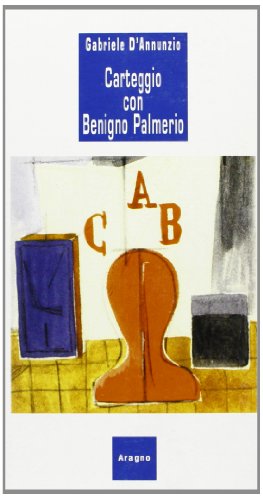 Imagen de archivo de Carteggio con Benigno Palmerio 1896-1936 a la venta por Zubal-Books, Since 1961