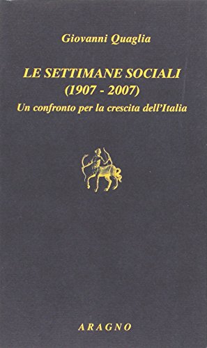 9788884193339: Settimane sociali (1907-2007)