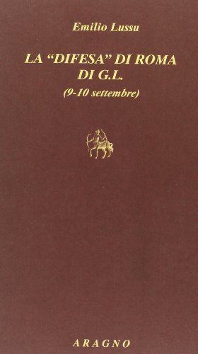 9788884193360: Difesa di Roma di G. L. (9-10 settembre)