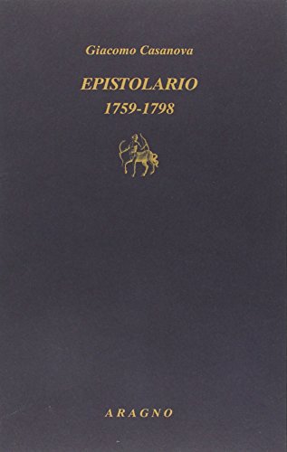 9788884197177: Epistolario 1759-1798 (Biblioteca Aragno)