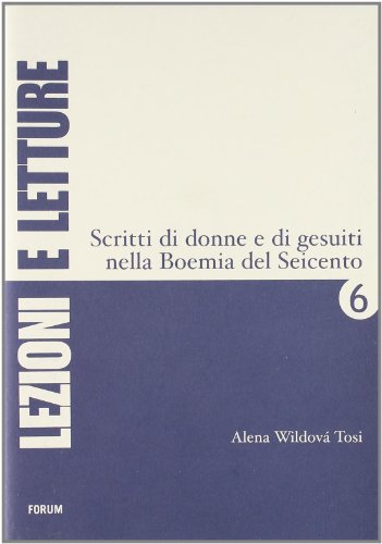 Imagen de archivo de Scritti di donne e di gesuiti nella Boemia del Seicento. Testo ceco a fronte a la venta por libreriauniversitaria.it