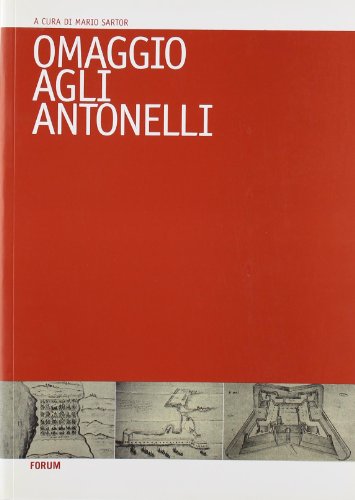 9788884202291: Omaggio agli Antonelli