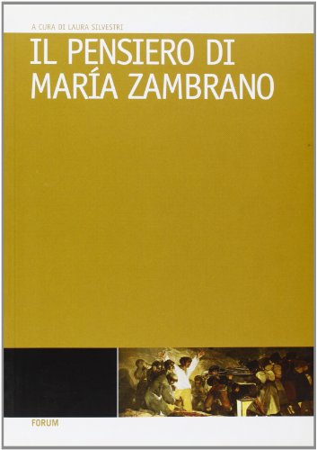 9788884202840: Il pensiero di Mara Zambrano