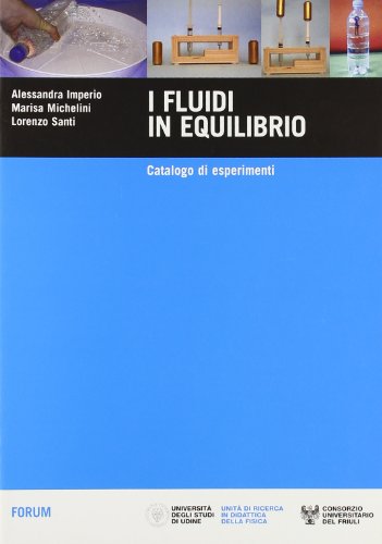 9788884203618: I fluidi in equilibrio. Catalogo di esperimenti