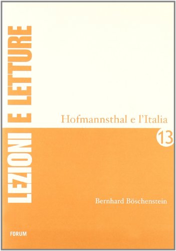 9788884203786: Hofmannsthal e l'Italia