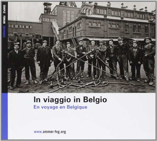 9788884207777: In viaggio in Belgio-En voyage en Belgique. Ediz. bilingue
