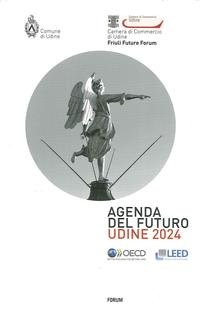 9788884209078: Agenda del futuro. Udine 2014