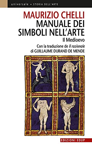 Beispielbild fr Manuale dei simboli nell'arte. Il Medioevo zum Verkauf von bookdown