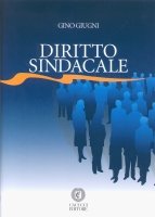 Imagen de archivo de Diritto sindacale Giugni, Gino a la venta por Librisline