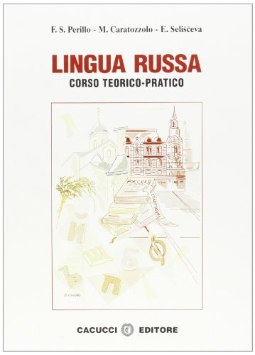 9788884229243: Lingua russa. Corso teorico pratico
