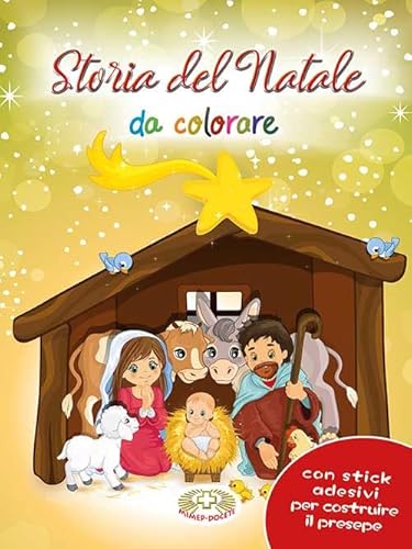 Stock image for Storia del Natale da colorare. Con adesivi. Ediz. a colori for sale by libreriauniversitaria.it