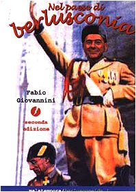 9788884250155: Nel paese di berlusconia (Berlusconeide)