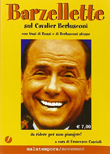 9788884250339: Barzellette sul Cavalier Berlusconi