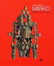 9788884260093: Omaggio a Mirko. Opere (1934-1967)