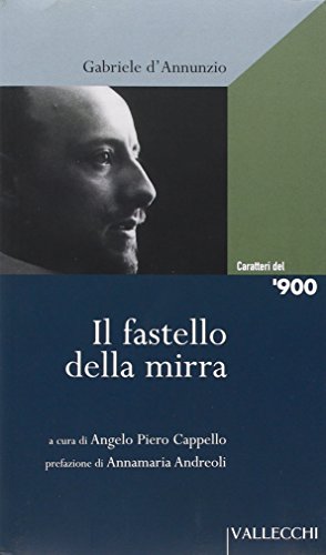 Stock image for Il fastello della mirra. Autobiografia for sale by Messinissa libri