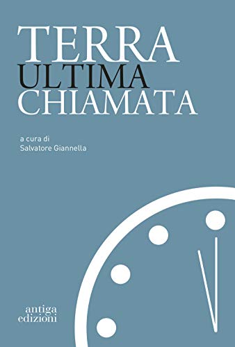 Stock image for Terra ultima chiamata for sale by Brook Bookstore