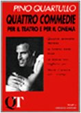 Beispielbild fr Quattro commedie per il teatro e per il cinema. Quando eravamo repressi. Le faremo tanto male. Le donne non vogliono pi. Storie d'amore con i crampi. zum Verkauf von FIRENZELIBRI SRL