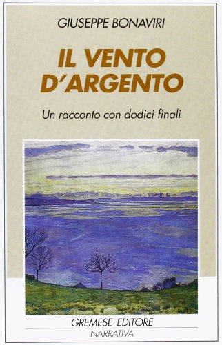 Stock image for Il vento d'argento for sale by WorldofBooks