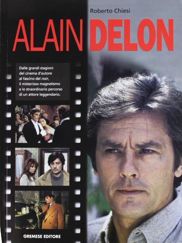 Stock image for Alain Delon Chiesi, Roberto for sale by Librisline