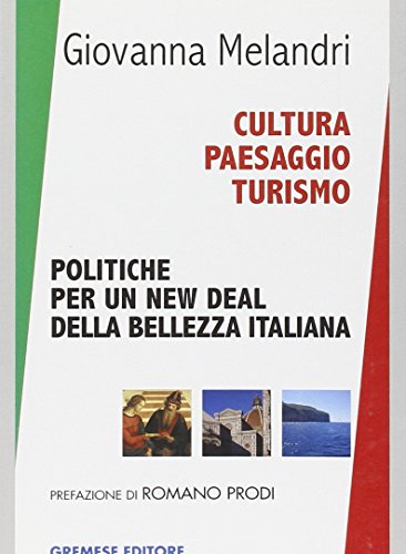 Beispielbild fr Cultura Paesaggio Turismo zum Verkauf von medimops