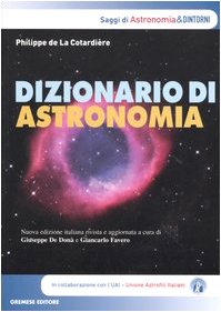 Dizionario di astronomia (9788884404213) by La CotardiÃ¨re, Philippe De