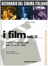 Beispielbild fr Dizionario del cinema italiano. I film zum Verkauf von medimops