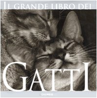 Il grande libro dei gatti (9788884404947) by J.C. Suares